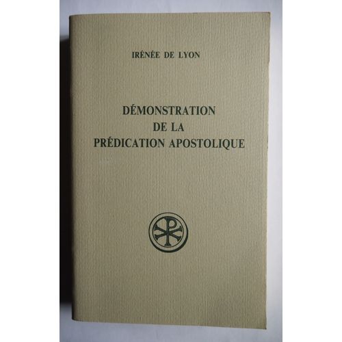 Demonstration De La Predication Apostolique - Edition Bilingue Francais-Latin