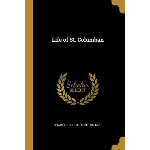 Life Of St. Columban