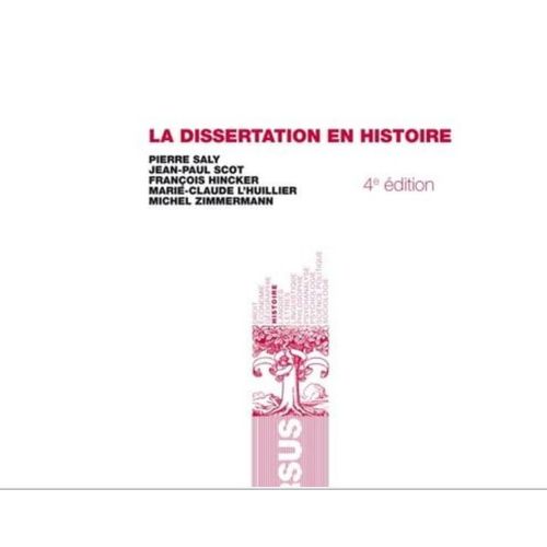 La Dissertation En Histoire