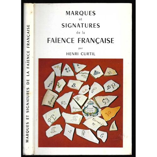 MARQUES ET SIGNATURES DE LA FAIENCE FRANCAISE | Rakuten MARQUES ET SIGNATURES DE LA FAIENCE FRANCAISE | Rakuten
