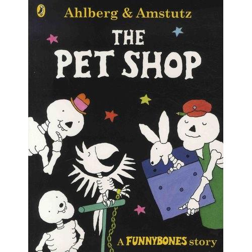 Funnybones - The Pet Shop