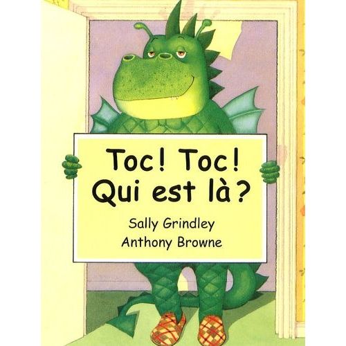 Toc ! Toc ! Qui Est Là ?