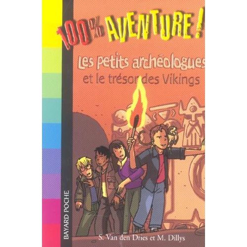 Les Petits Archéologues Tome 1 - Les Petits Archéologues Et Le Trésor Des Vikings