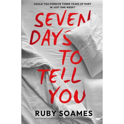 Seven Days To Tell You
