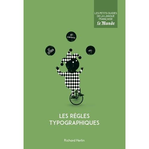 Les Règles Typographiques