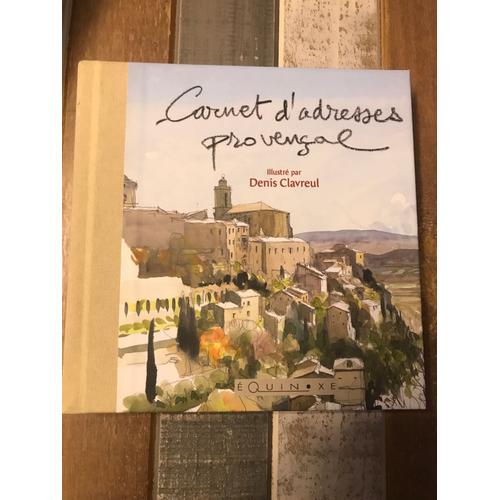 Carnet d'adresses provençal Beige - relié - Denis Clavreul - Achat Livre