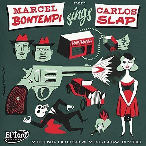 Bontempi,Marcel / Slap,Carlos - Young Souls & Yellow Eyes [7-Inch Single] Spain - Import