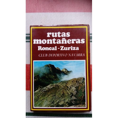 Livre Rutas Montaneras Roncal Zuriza