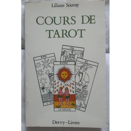 Cours De Tarot De Liliane Souvay