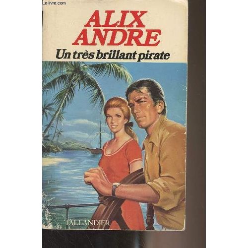 Un Très Brillant Pirate