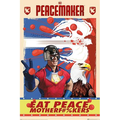 Peacemaker - Peacemaker & Eagly - Eat Peace - 61x91,5cm - Affiche / Poster - Envoi Roulé