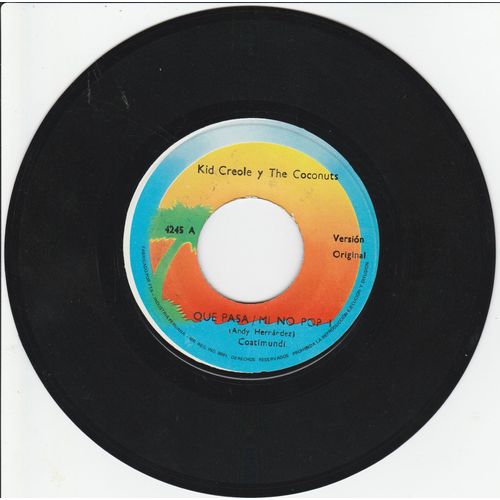 Kid Creole And The Coconuts - Que Pasa - Mi No Pop