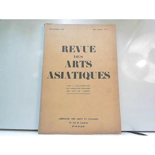 Revue Des Arts Asiatiques N°4, Iie Année, Décembre 1925