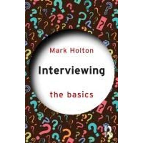 Interviewing: The Basics