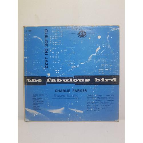 Charlie Parker ¿ The Art Of Charlie Parker (The Fabulous Bird)