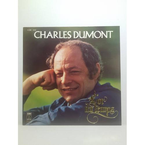 Charles Dumont L'or Du Temps  33t