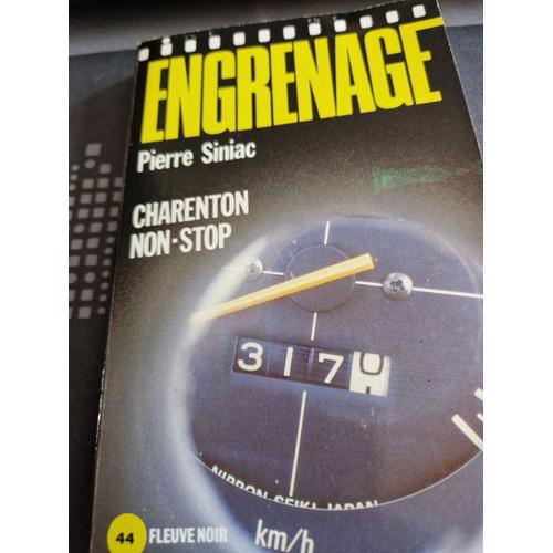 Charenton Non Stop De Pierre Siniac Editions Engrenage