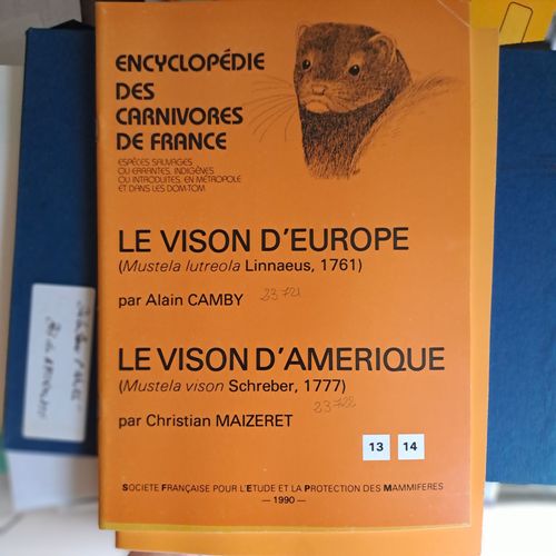 Encyclopédie Des Carnivores De France. Le Vison D'europe & Le Vison D'amérique.