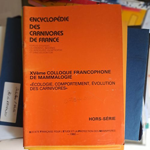Encyclopédie Des Carnivores De France. Xv Colloque De Mammalogie