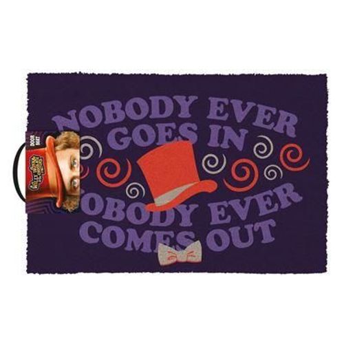 Willy Wonka - Paillasson 40x60 - Nobody Ever Goes In Nobody Ever ...