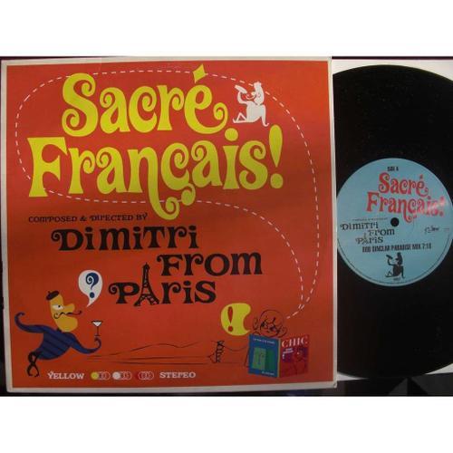 Sacré Français !: Bob Sinclar Paradise Mix / Dim's Zulu B-Boy Jam / Ready Made Happy Charm Fool Mix