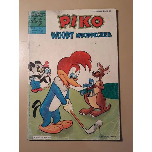Woody Hoodpecker Piko Trimestriel N°17