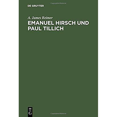 Emanuel Hirsch Und Paul Tillich