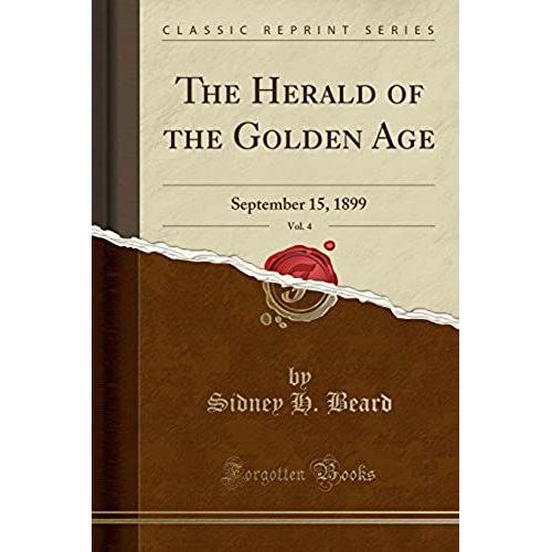 Beard, S: Herald Of The Golden Age, Vol. 4