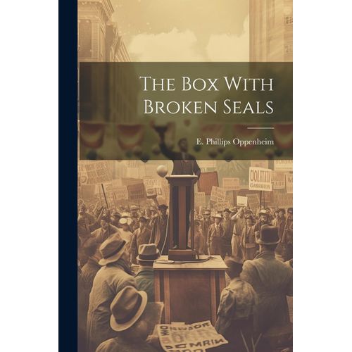 The Box With Broken Seals