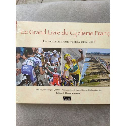 Le Grand Livre Du Cyclisme Français