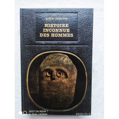 Robert Charroux, Histoire Inconnue Des Hommes, Bibliothèque Des Grandes Énigmes, 1970