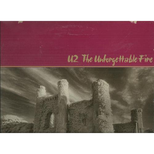 U2 (Bono, Adam Clayton, The Edge, Larry Mullen Jr.) : The Unforgettable Fire A Sort Of Homecoming, Pride, Wire, Promenade, 4th Of July,Bad, Indian Summer Sky, Elvis Presley And America, Mlk