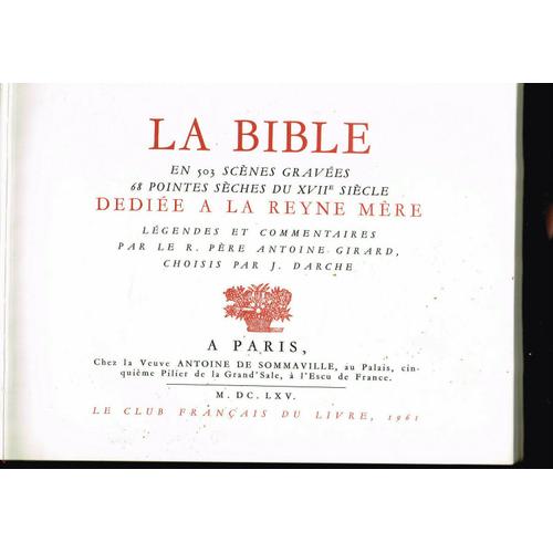 La Bible En 503 Scènes Gravées Dédiée A La Reyne Mère - 1961 - 282 Pages