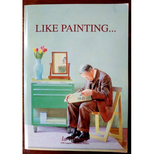 Like Painting... Liliane Louvel