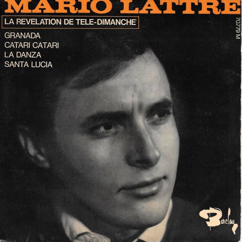 Mario Lattré : Granada / Catari Catari / La Danza / Santa Lucia [Vinyle 45 Tours 7" Ep] 1965