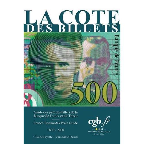 La Cote Des Billets Claude Fayette (Auteur) Jean-Marc Dessal