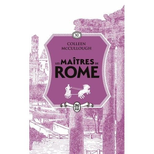 Les Maîtres De Rome Tome 11 - Antoine Et Cléopâtre - Le Serpent D'alexandrie
