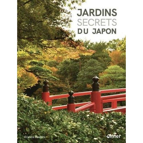 Jardins Secrets Du Japon
