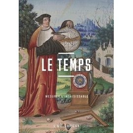 Le Temps - Mesurer L'insaisissable