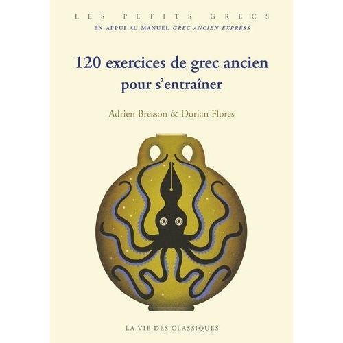 120 Exercices De Grec Ancien Pour S'entraîner