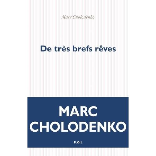 De Très Brefs Rêves