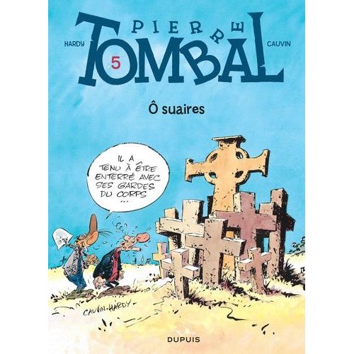 Pierre Tombal Tome 5 - O Suaires