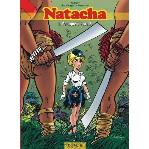 Natacha L'intégrale Tome 1 - Panique À Bord !