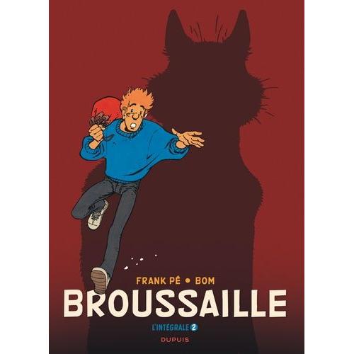 Broussaille Intégrale Tome 2