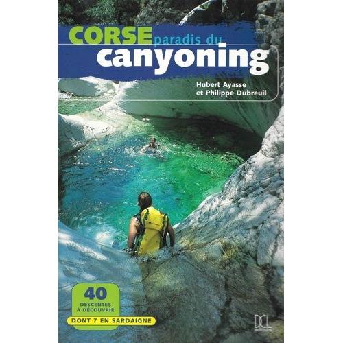 Corse, Paradis Du Canyoning