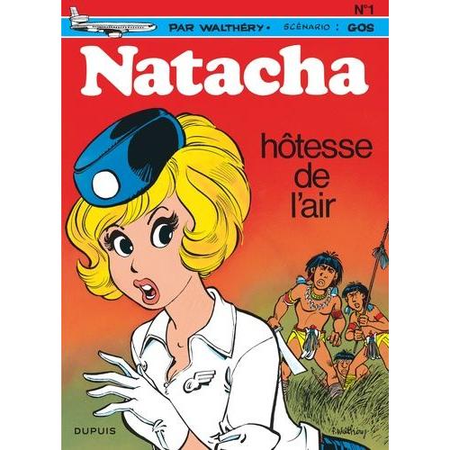 Natacha Tome 1 - Hôtesse De L'air