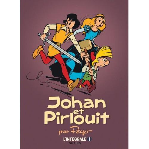 Johan Et Pirlouit L'intégrale Tome 1 - Page Du Roy