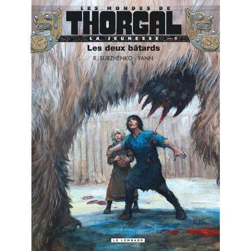 Les Mondes De Thorgal : La Jeunesse Tome 8 - Les Deux Bâtards
