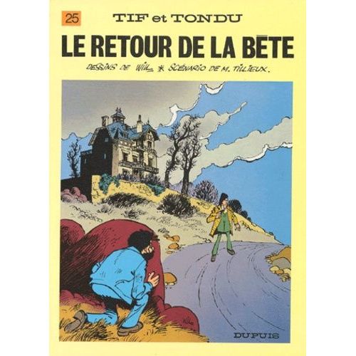 Tif Et Tondu Tome 25 - Le Retour De La Bête