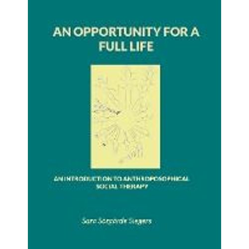 An Opportunity For A Full Life